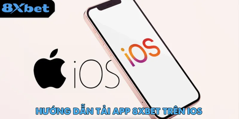 8xbet - Trang Chủ 8xbet Chính Thức | Nhà Cái Đến Từ Châu Âu 32 Hướng dẫn người dùng mới tải app 8xbet về điện thoại sử dụng IOS